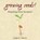 Growing Seeds!, HARRIS,  Linda D. - Paperback - 9781555913953