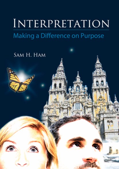 Interpretation, Sam H Ham - Paperback - 9781555917425