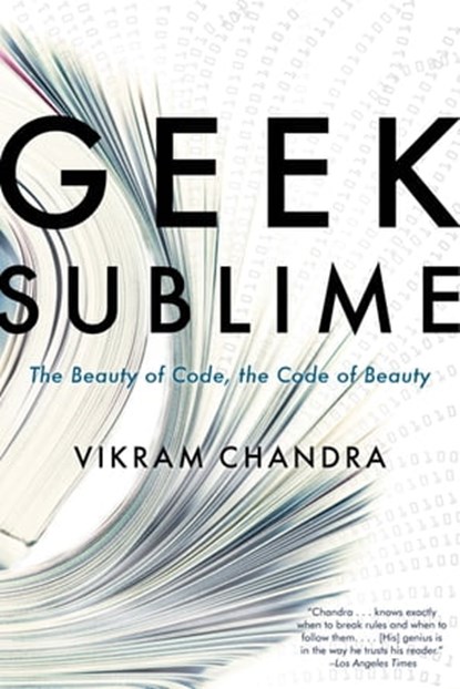 Geek Sublime, Vikram Chandra - Ebook - 9781555973261