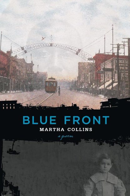 Blue Front, Martha Collins - Paperback - 9781555974497