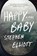 Happy Baby, ELLIOTT,  Stephen - Paperback - 9781555977764