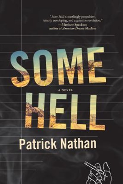 Some Hell, Patrick Nathan - Paperback - 9781555977986