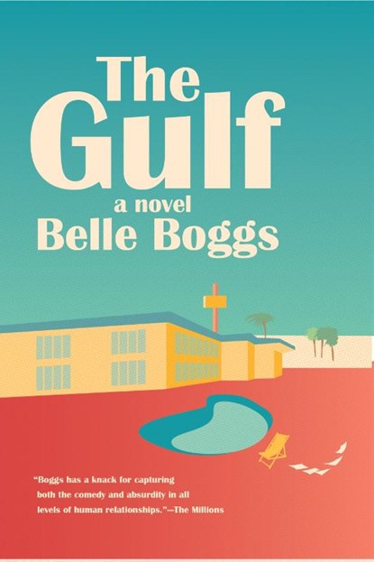 GULF, BELLE BOGGS - Paperback - 9781555978341
