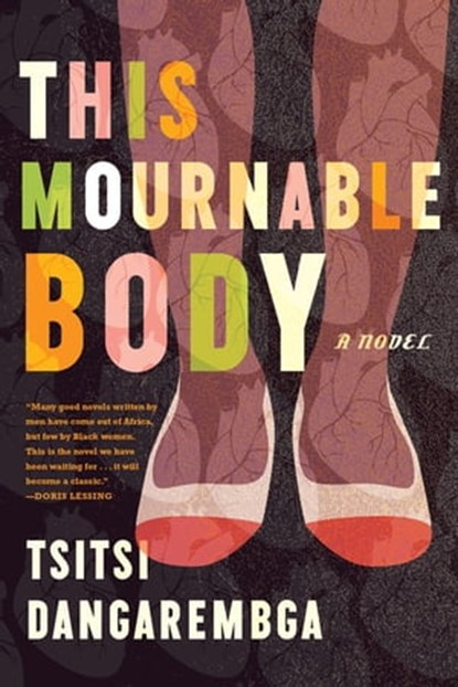 This Mournable Body, Tsitsi Dangarembga - Ebook - 9781555978624