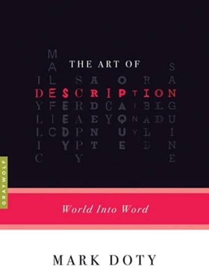 The Art of Description, Mark Doty - Ebook - 9781555979188