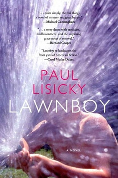 Lawnboy, Paul Lisicky - Ebook - 9781555979317