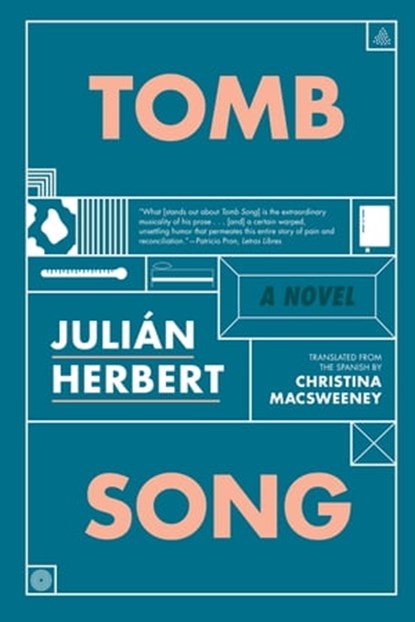 Tomb Song, Julián Herbert - Ebook - 9781555979898