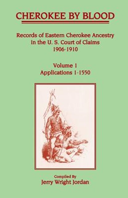 Cherokee by Blood, Jerry Wright Jordan - Paperback - 9781556130489
