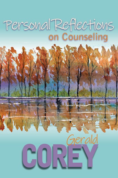 Personal Reflections on Counseling, Gerald Corey - Paperback - 9781556203954