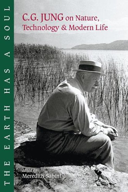 The Earth Has a Soul, Carl G. Jung - Paperback - 9781556433795