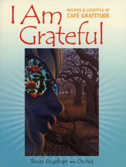 I Am Grateful, Terces Engelhart - Paperback - 9781556436475