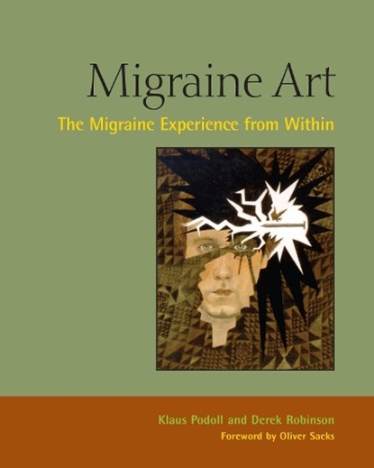 Migraine Art, Klaus Podoll ; Derek Robinson - Gebonden - 9781556436727