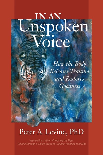 In an Unspoken Voice, Peter A. Levine - Paperback - 9781556439438