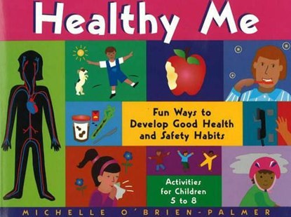 Healthy Me, Michelle O'Brien-Palmer - Paperback - 9781556523595