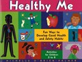 Healthy Me | Michelle O'brien-Palmer | 