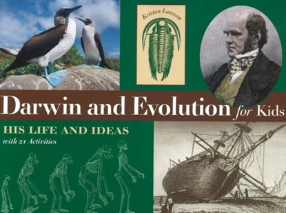 Darwin and Evolution for Kids, Kristan Lawson - Paperback - 9781556525025