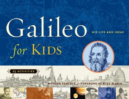 Galileo for Kids, Richard Panchyk - Paperback - 9781556525667