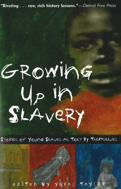 Growing Up in Slavery, TAYLOR,  Yuval - Paperback - 9781556526350