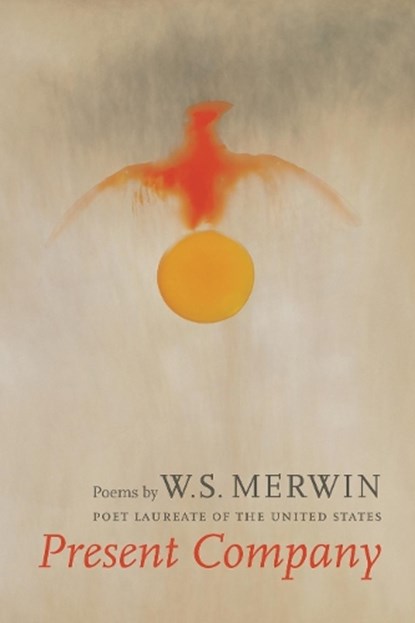 Present Company, W.S. Merwin - Paperback - 9781556592331