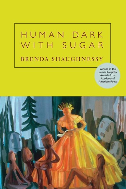 Human Dark with Sugar, Brenda Shaughnessy - Paperback - 9781556592768