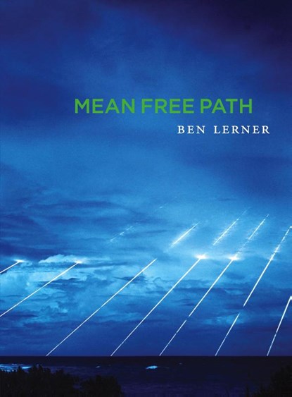 Mean Free Path, Ben Lerner - Paperback - 9781556593147