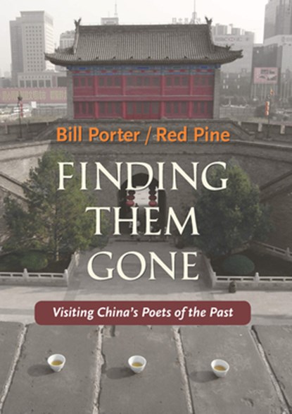 FINDING THEM GONE, Red Pine - Paperback - 9781556594892