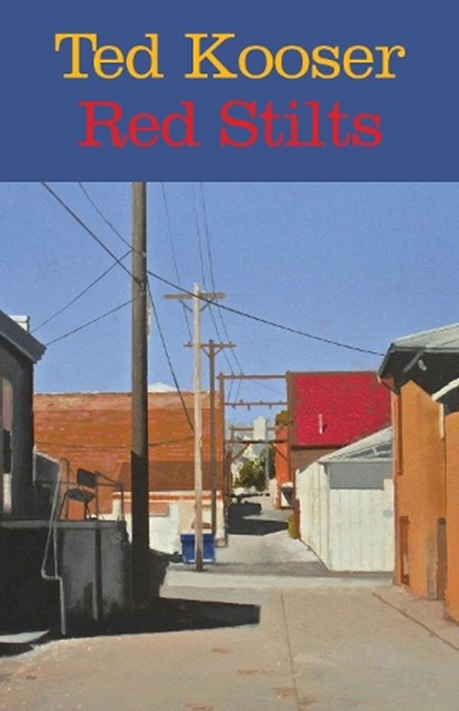 Red Stilts, Ted Kooser - Gebonden - 9781556596094