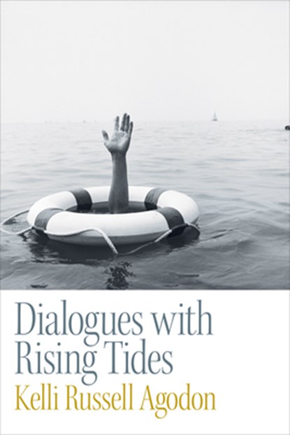 Dialogues with Rising Tides, Kelli Russell Agodon - Paperback - 9781556596155