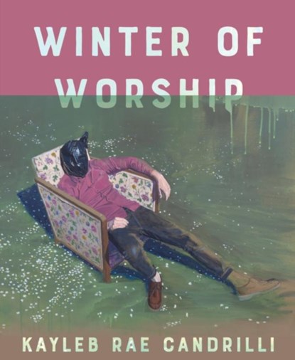 Winter of Worship, Kayleb Rae Candrilli - Paperback - 9781556596933