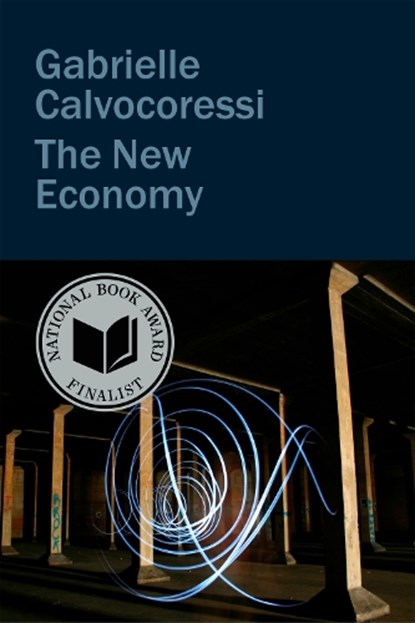The New Economy, Gabrielle Calvocoressi - Gebonden - 9781556597213