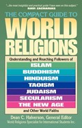 The Compact Guide To World Religions | Dean Halverson | 