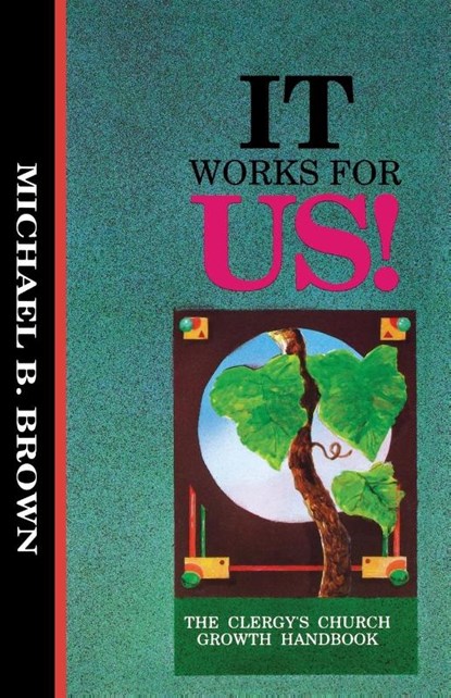 It Works for Us, Michael Brown - Paperback - 9781556735097