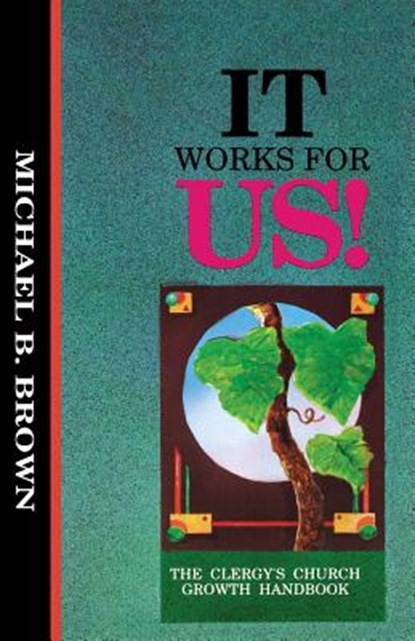 It Works for Us, Michael Brown - Paperback - 9781556735097