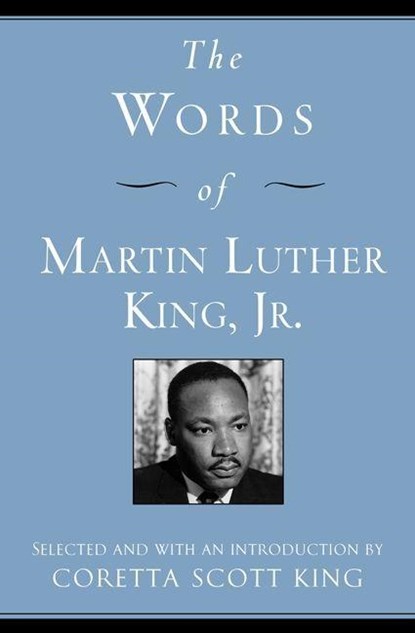 The Words of Martin Luther King, Jr, Martin Luther King - Paperback - 9781557044839