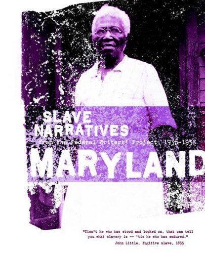 Maryland Slave Narratives, Federal Writers' Project of the Works Pr - Paperback - 9781557090171