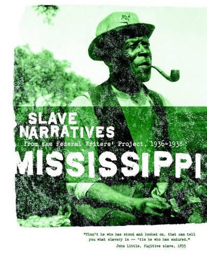 Mississippi Slave Narratives, Federal Writers' Project of the Works Pr - Paperback - 9781557090188