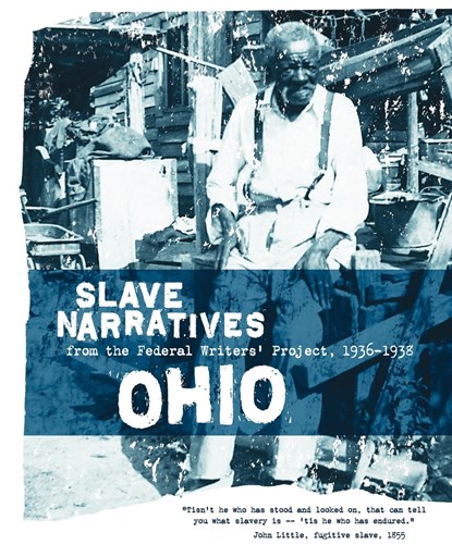 Ohio Slave Narratives, Federal Writers Project - Paperback - 9781557090218