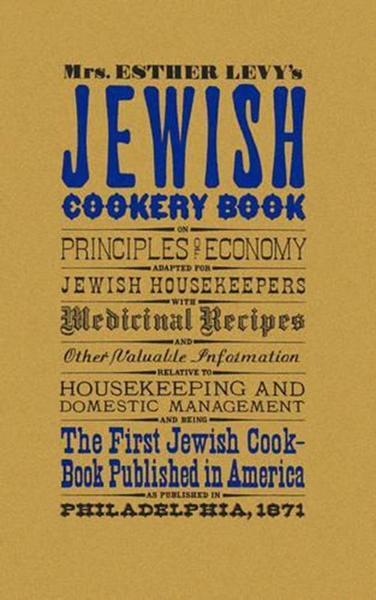 Jewish Cookery Book, Esther Levy - Paperback - 9781557091864