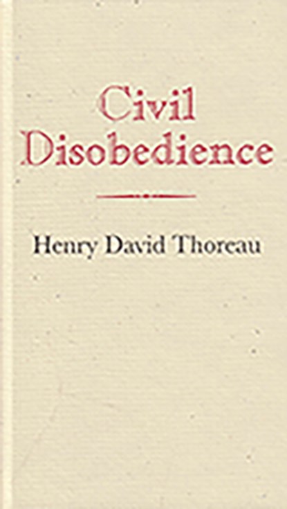 Civil Disobedience, Henry David Thoreau - Gebonden - 9781557094179