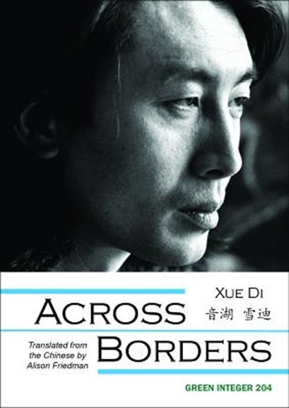 Across Borders, DI,  Xue - Paperback - 9781557134233