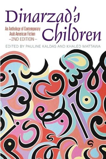 Dinarzad's Children, Pauline Kaldas ; Khaled Mattawa - Paperback - 9781557289124