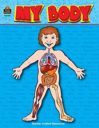 My Body, Patty Carratello - Paperback - 9781557342119