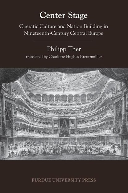 Center Stage, Philipp Ther - Paperback - 9781557536754