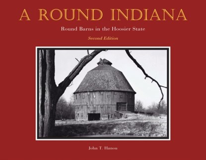 A Round Indiana, John T. Hanou - Gebonden - 9781557539946