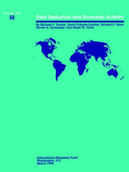 Occasional Paper (Intl Monetary Fund) No 68); Debt Reduction and Economic Activity No 68), Michael P. Dooley - Paperback - 9781557751355