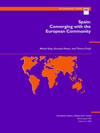 Spain Converging with the European Community, Gonzalo Pastor ; International Monetary Fund - Paperback - 9781557753199