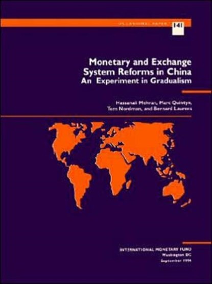 Monetary and Exchange System Reforms in China, Hassanali Mehran - Paperback - 9781557755629