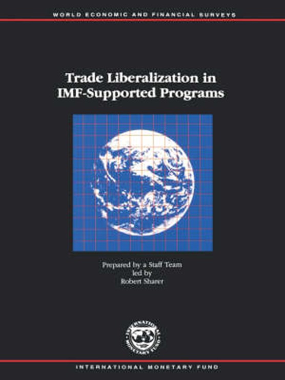 Trade Liberalization in IMF-supported Programs