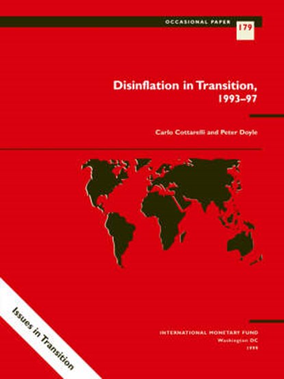 Disinflation in Transition, 1993-1997, Carlo Cottarelli ; International Monetary Fund ; Peter Doyle - Paperback - 9781557757975