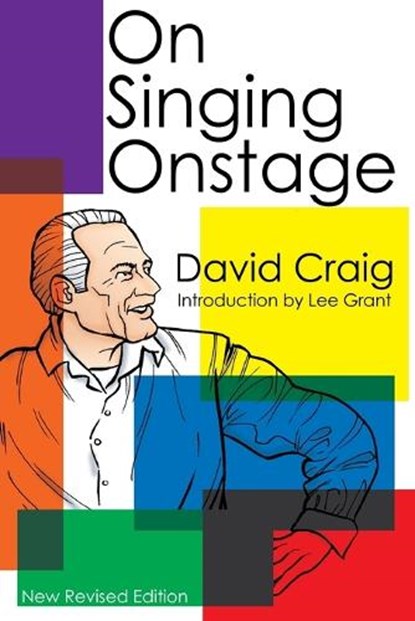 On Singing Onstage, David Craig - Paperback - 9781557830432